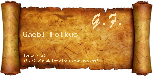 Gaebl Folkus névjegykártya